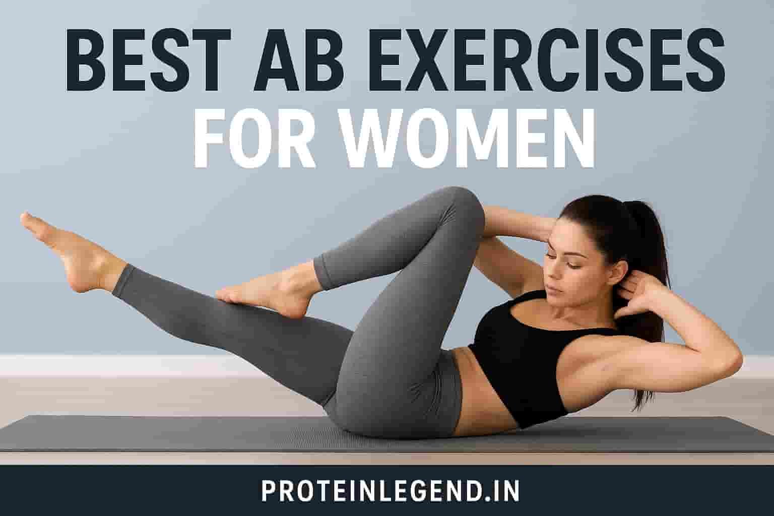 Best Ab Exercises for Women