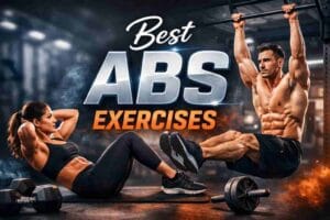Best Abs Exercises