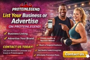 List Your Business or Advertise on ProteinLegend