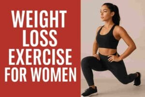 Weight Loss Exercise for Women