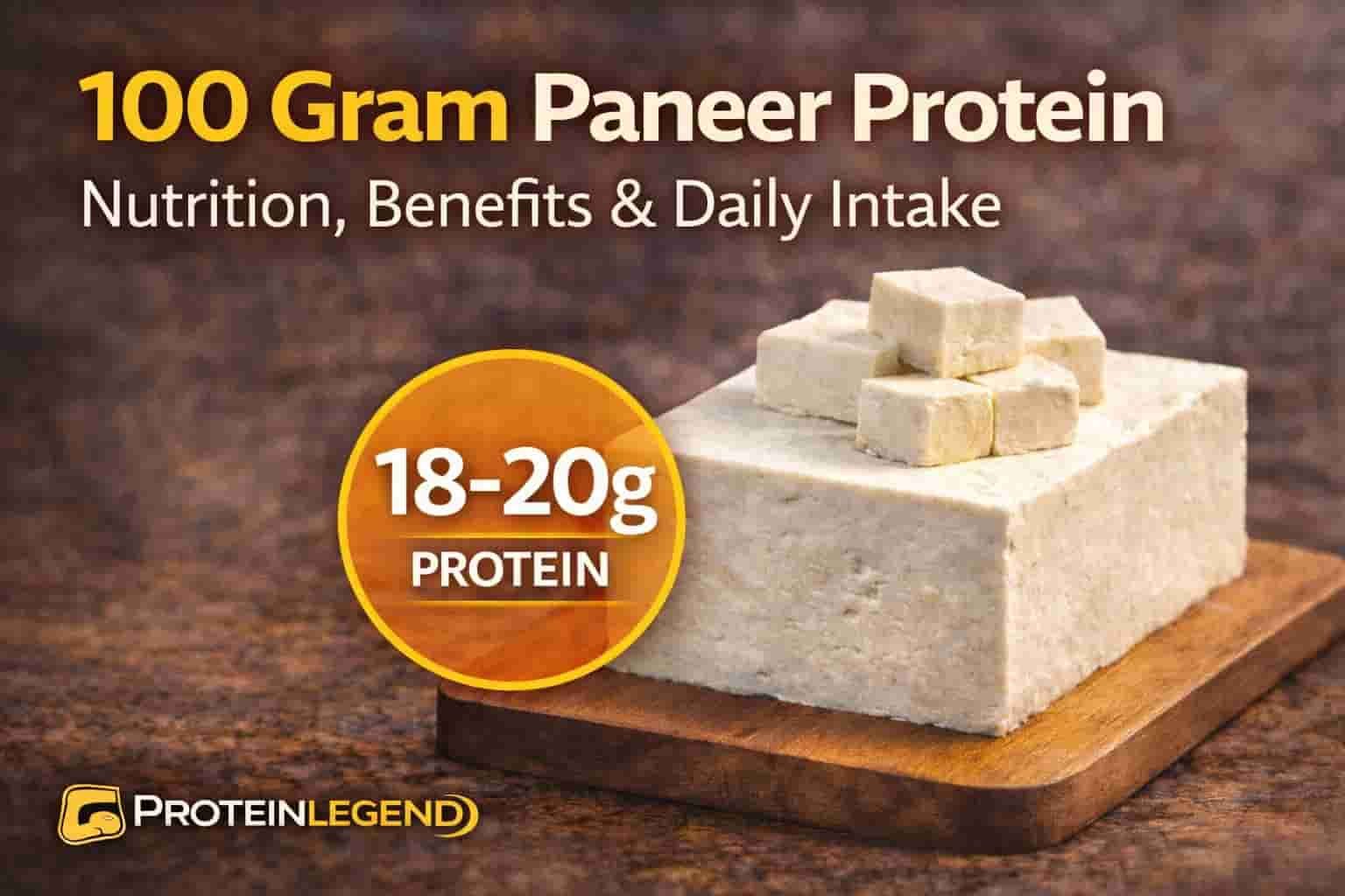 100 Gram Paneer Protein weight gain