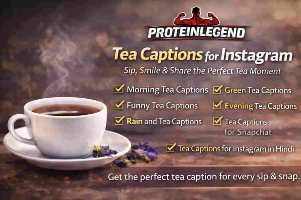 Tea Captions for Instagram