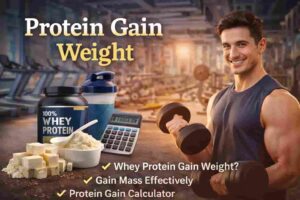 Protein Gain Weight